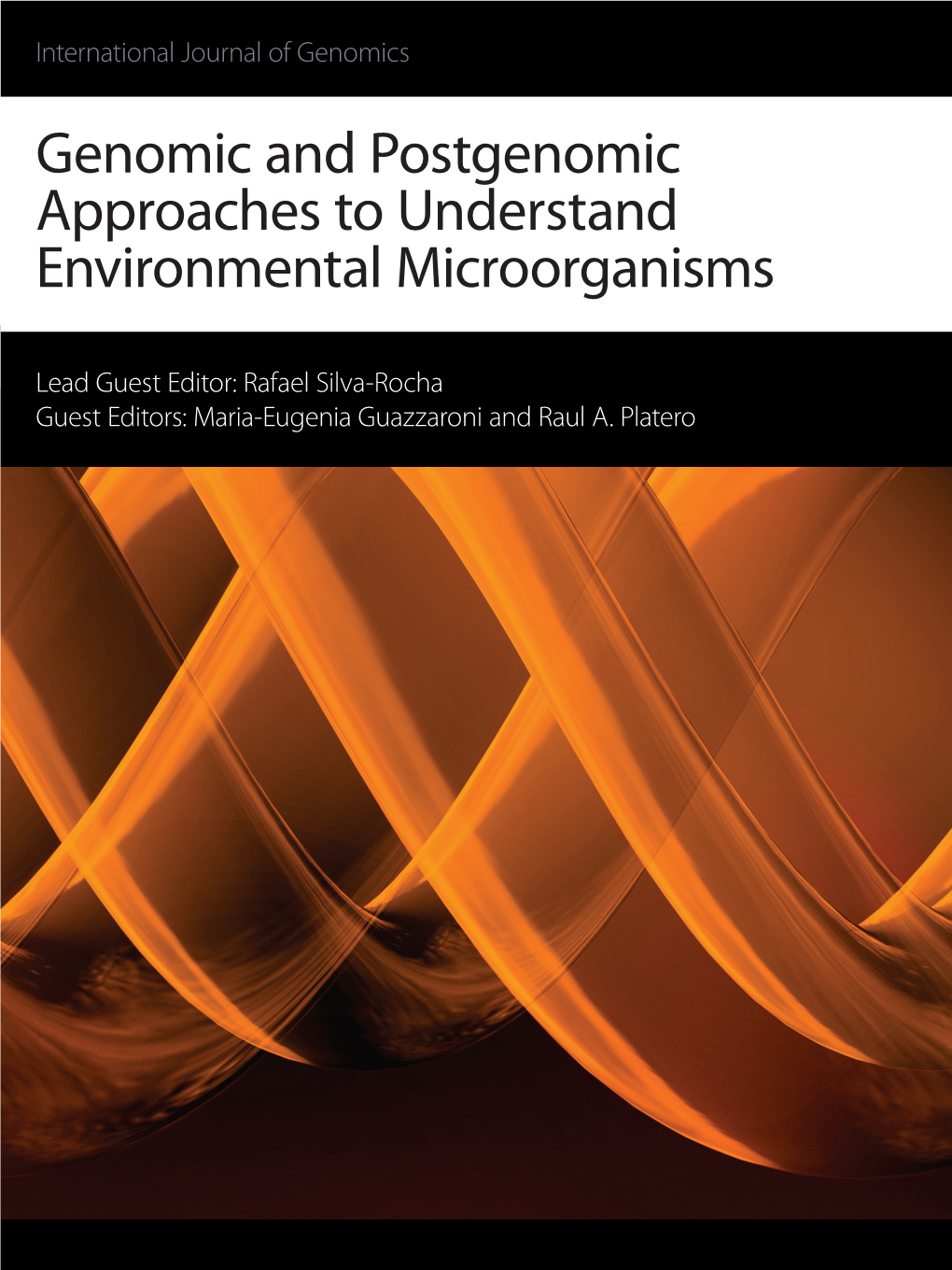 Genomic and Postgenomic Approaches to Understand Environmental Microorganisms