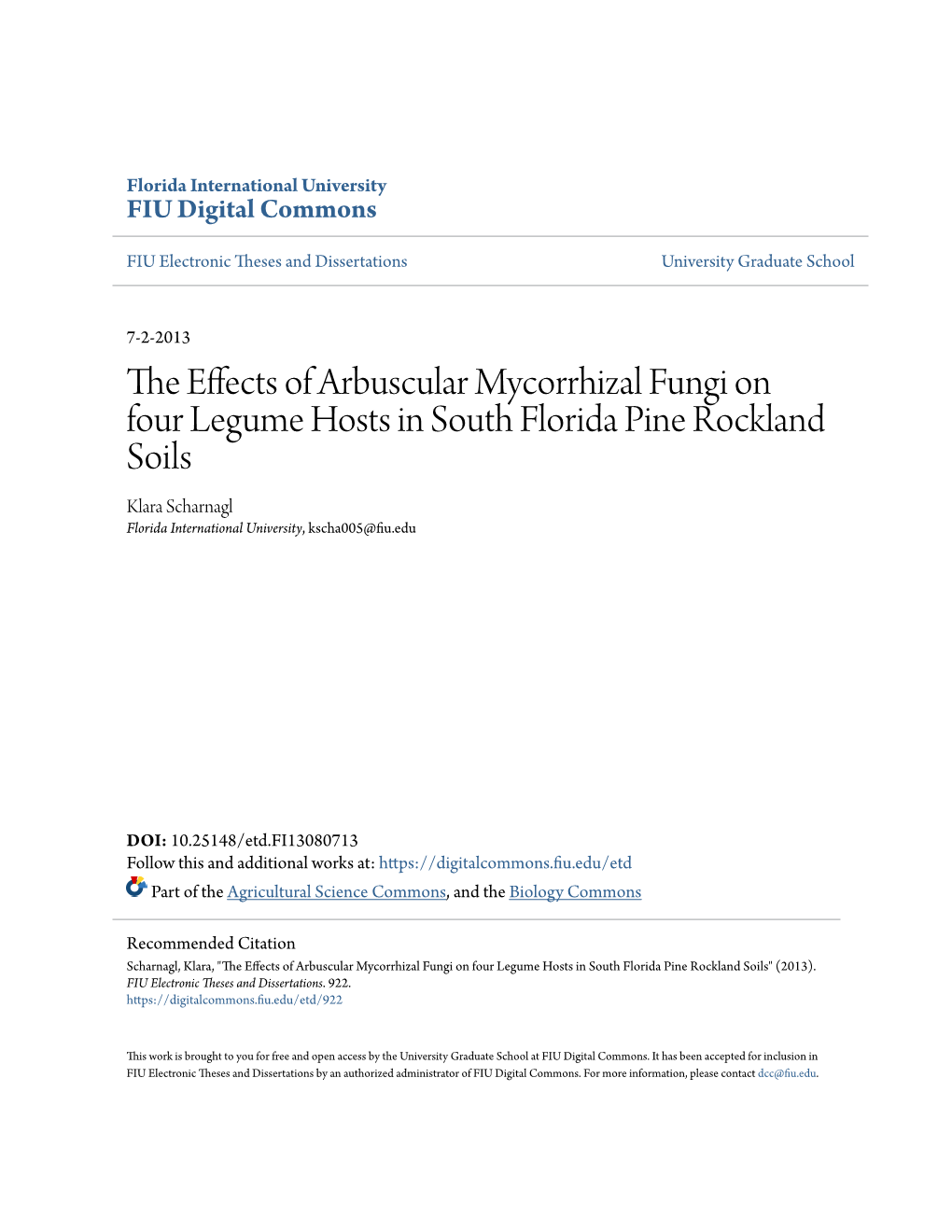 The Effects of Arbuscular Mycorrhizal Fungi on Four Legume Hosts in South Florida Pine Rockland Soils" (2013)