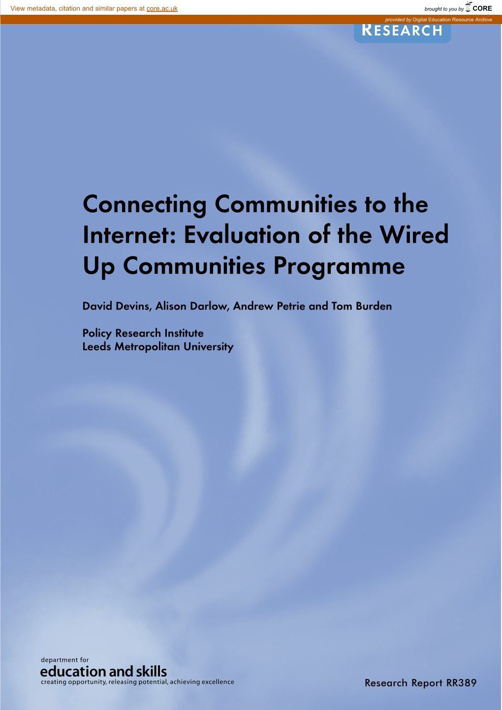 Evaluation of the Wired up Communities Programme