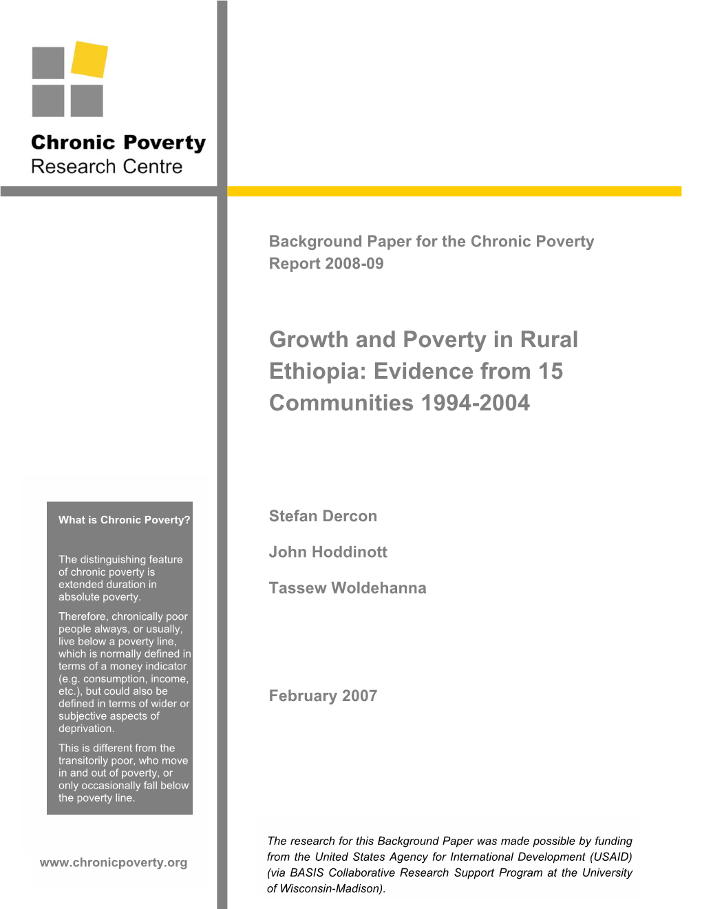 Growth and Poverty in Rural Ethiopia: Evidence from 15 Communities 1994-2004