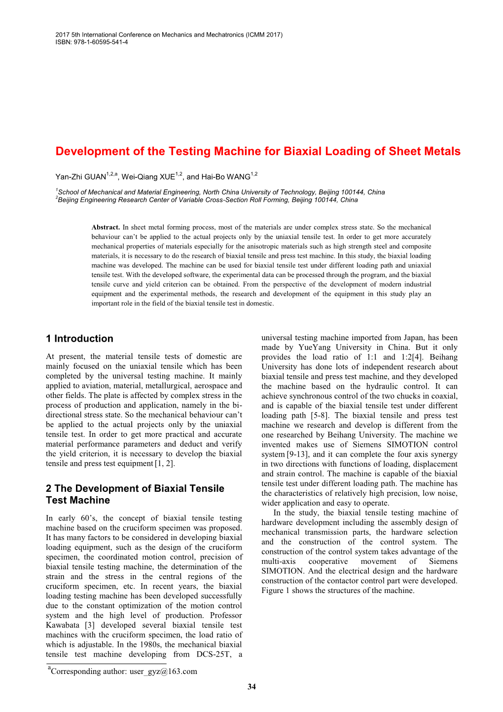 Development of the Testing Machine for Biaxial Loading of Sheet Metals
