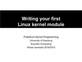Writing Your First Linux Kernel Module