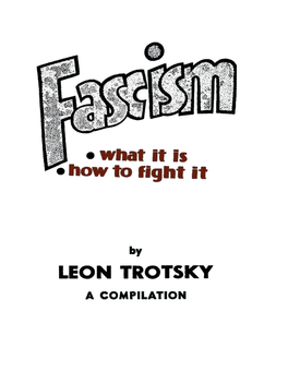 FASCISM What It Is and How to Fight It