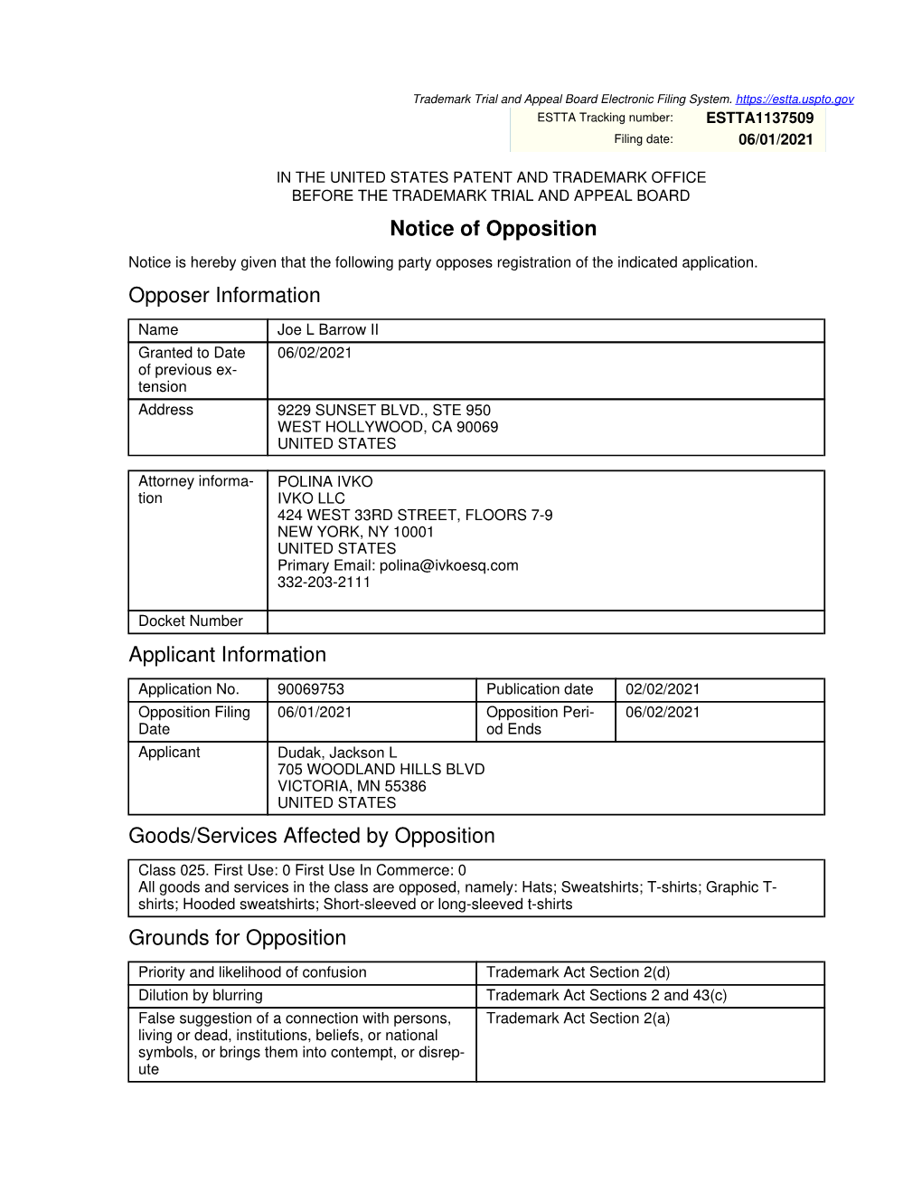 Notice of Opposition Opposer Information Applicant Information