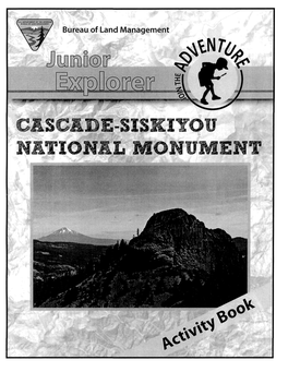 Junior Explorer, Cascade-Siskiyou National