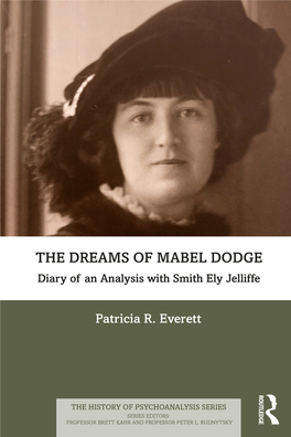 The Dreams of Mabel Dodge; Diary of an Analysis with Smith Ely Jelliffe