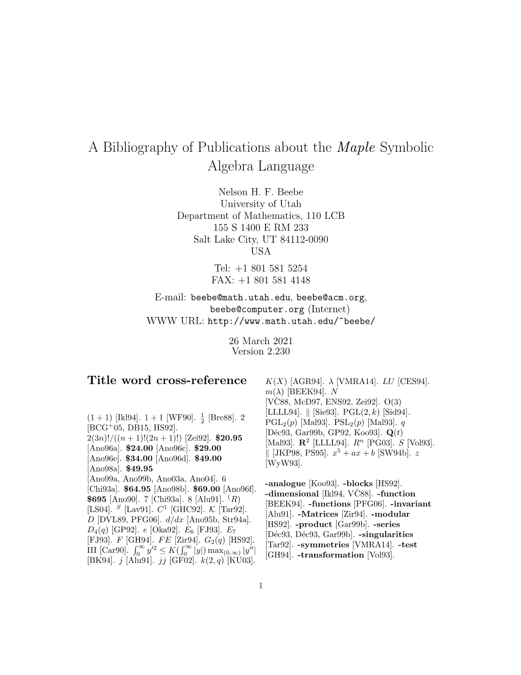 A Bibliography of Publications About the Maple Symbolic Algebra Language