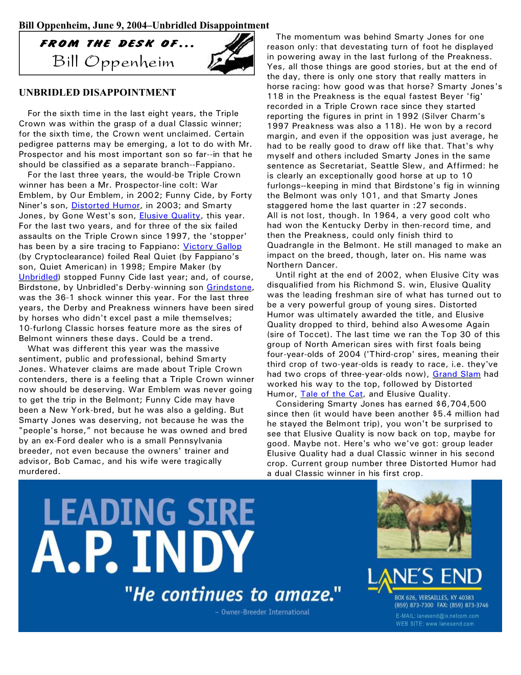 Bill Oppenheim, June 9, 2004–Unbridled Disappointment the Momentum Was Behind Smarty Jones for One from the DESK OF