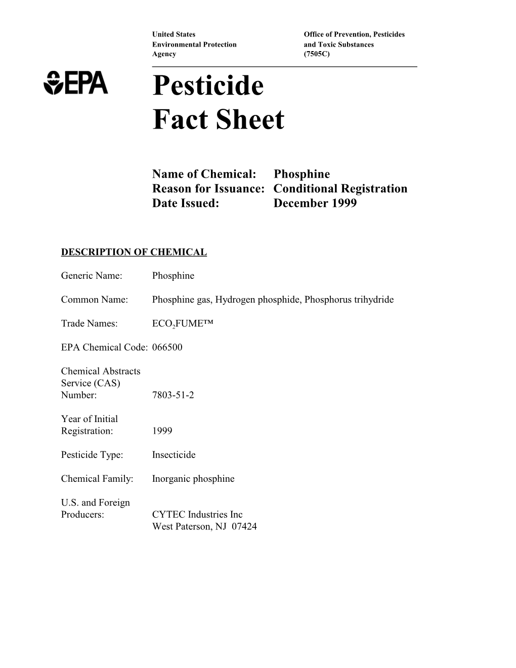 Pesticides Environmental Protection and Toxic Substances Agency (7505C)