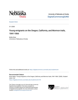 Young Emigrants on the Oregon, California, and Mormon Trails, 1841-1866