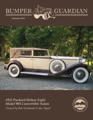 1932 Packard Deluxe Eight Model 903 Convertible Sedan Owned by Bob Newlands & Jan Taylor Pacific Northwest Region - CCCA