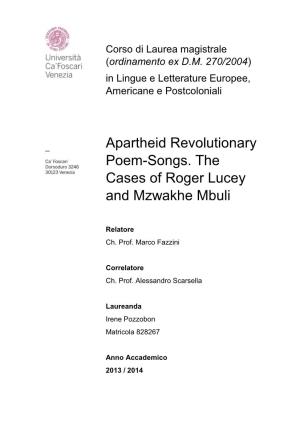 Apartheid Revolutionary Poem-Songs. the Cases of Roger Lucey and Mzwakhe Mbuli
