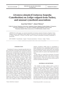 Livoneca Sinuata (Crustacea; Isopoda; Cymothoidae) on Loligo Vulgaris from Turkey, and Unusual Cymothoid Associations