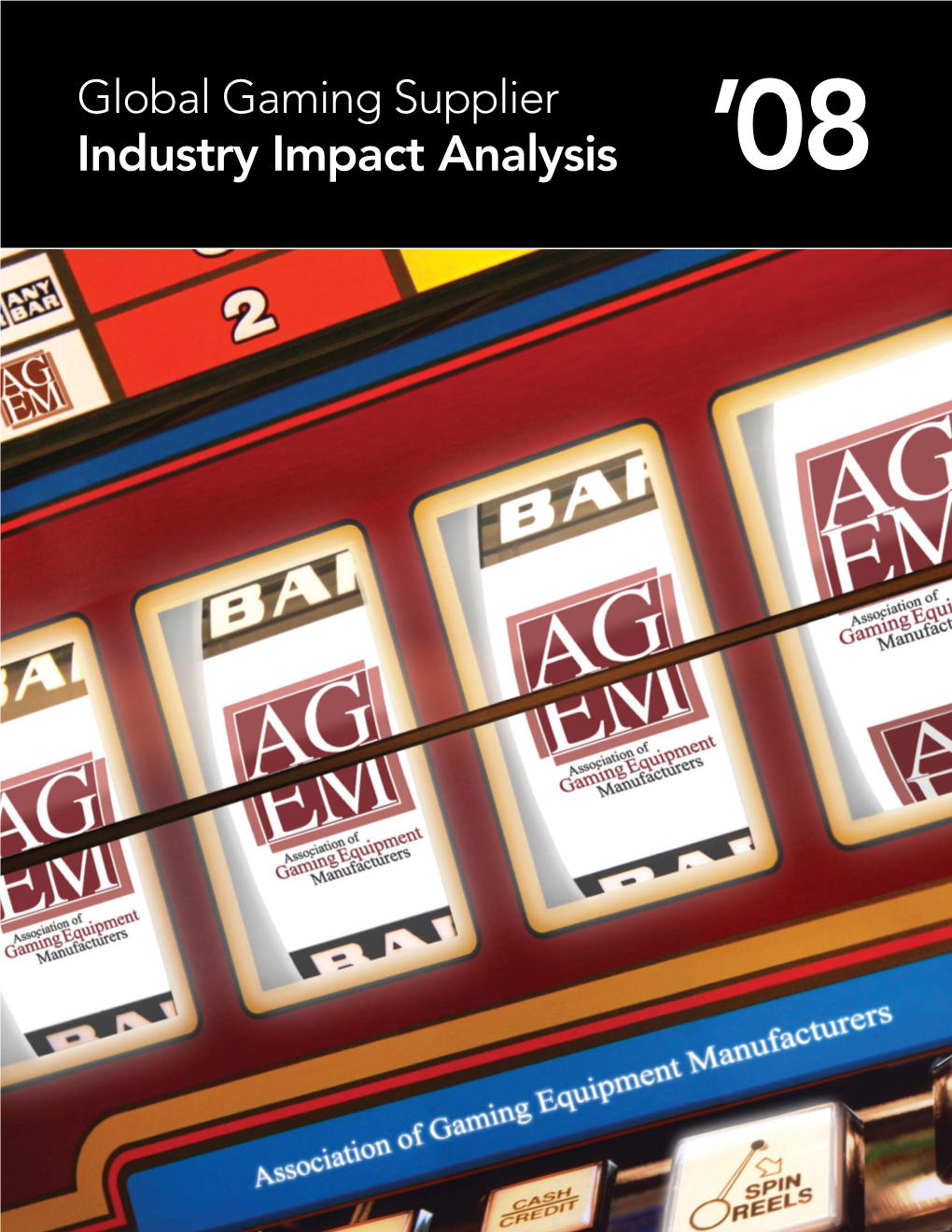 Industry Impact Analysis ’08