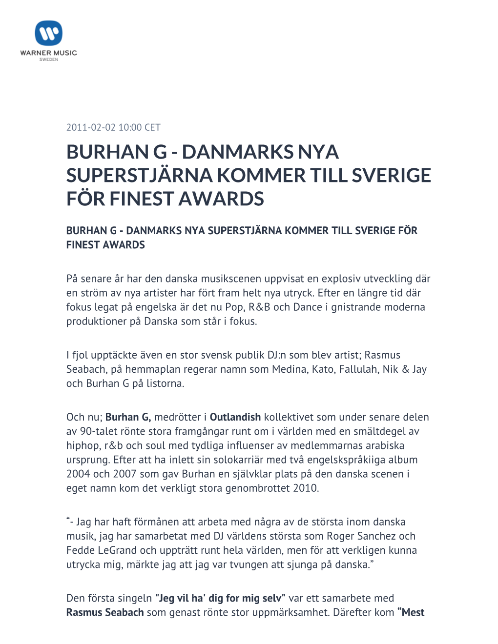 Burhan G - Danmarks Nya Superstjärna Kommer Till Sverige För Finest Awards