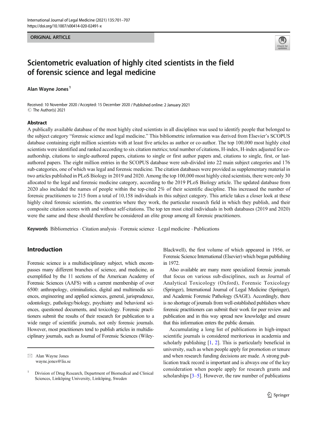 Scientometric Evaluation of Highly Cited Scientists in the Field of Forensic Science and Legal Medicine