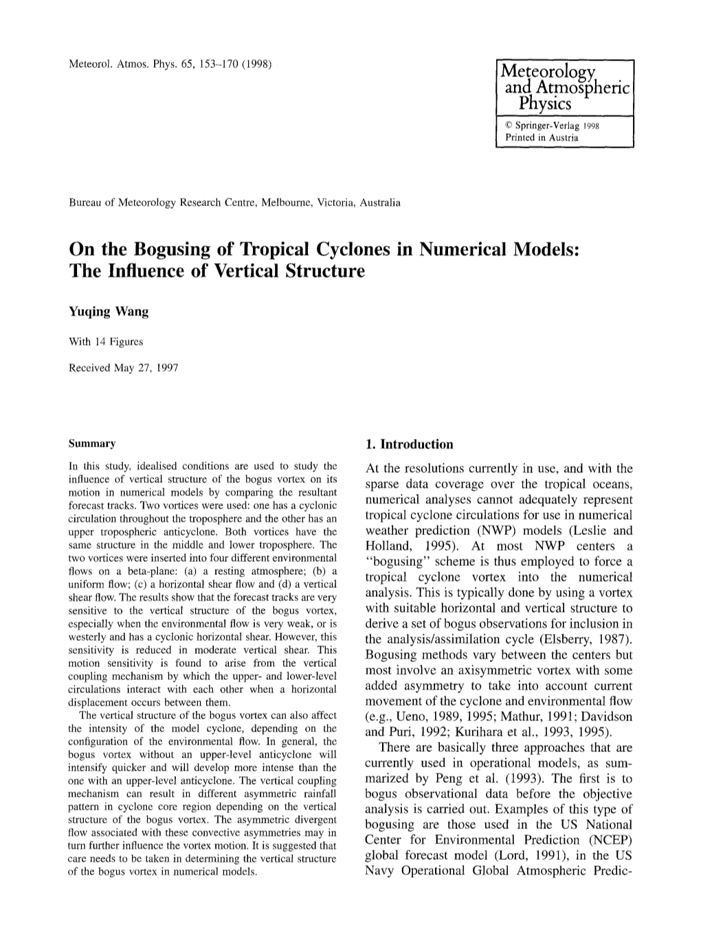 On the Bogusing of Tropical Cyclones in Numerical Models: the Influence of Vertical Structure