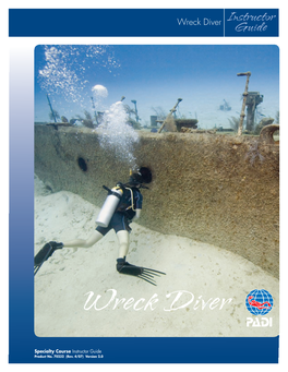 Wreck Diver Specialty Course Instructor Guide