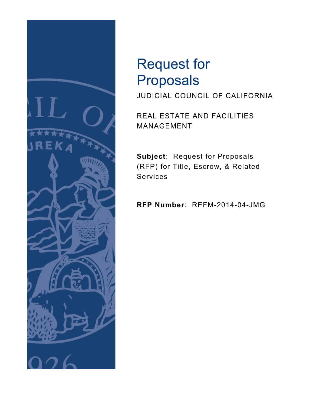 REFM-2014-04-JMG RFP for Title, Escrow & Related Services