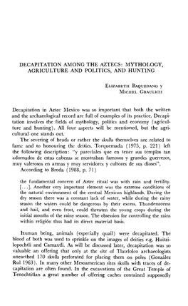 Decapitation Among the Aztecs: Mythology, Agriculture and Politics, and Hunting