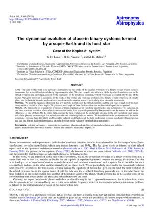 The Dynamical Evolution of Close-In Binary Systems Formed by a Super-Earth and Its Host Star Case of the Kepler-21 System S