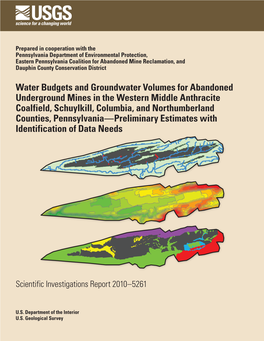 Water Budgets and Groundwater Volumes for Abandoned
