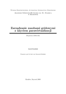 Zarządzanie Zasobami Gridowymi Z Użyciem Parawirtualizacji