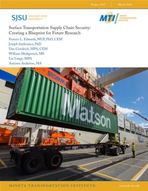 Surface Transportation Supply Chain Security: Creating a Blueprint for Future Research Frances L