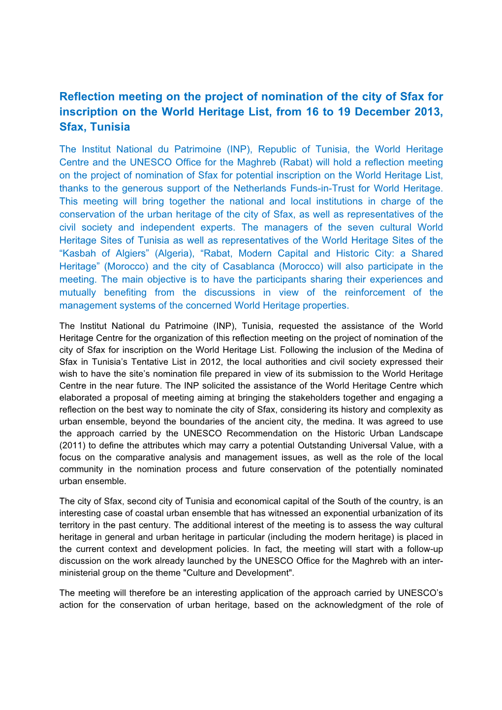 Sfax for Inscription on the World Heritage List, from 16 to 19 December 2013, Sfax, Tunisia