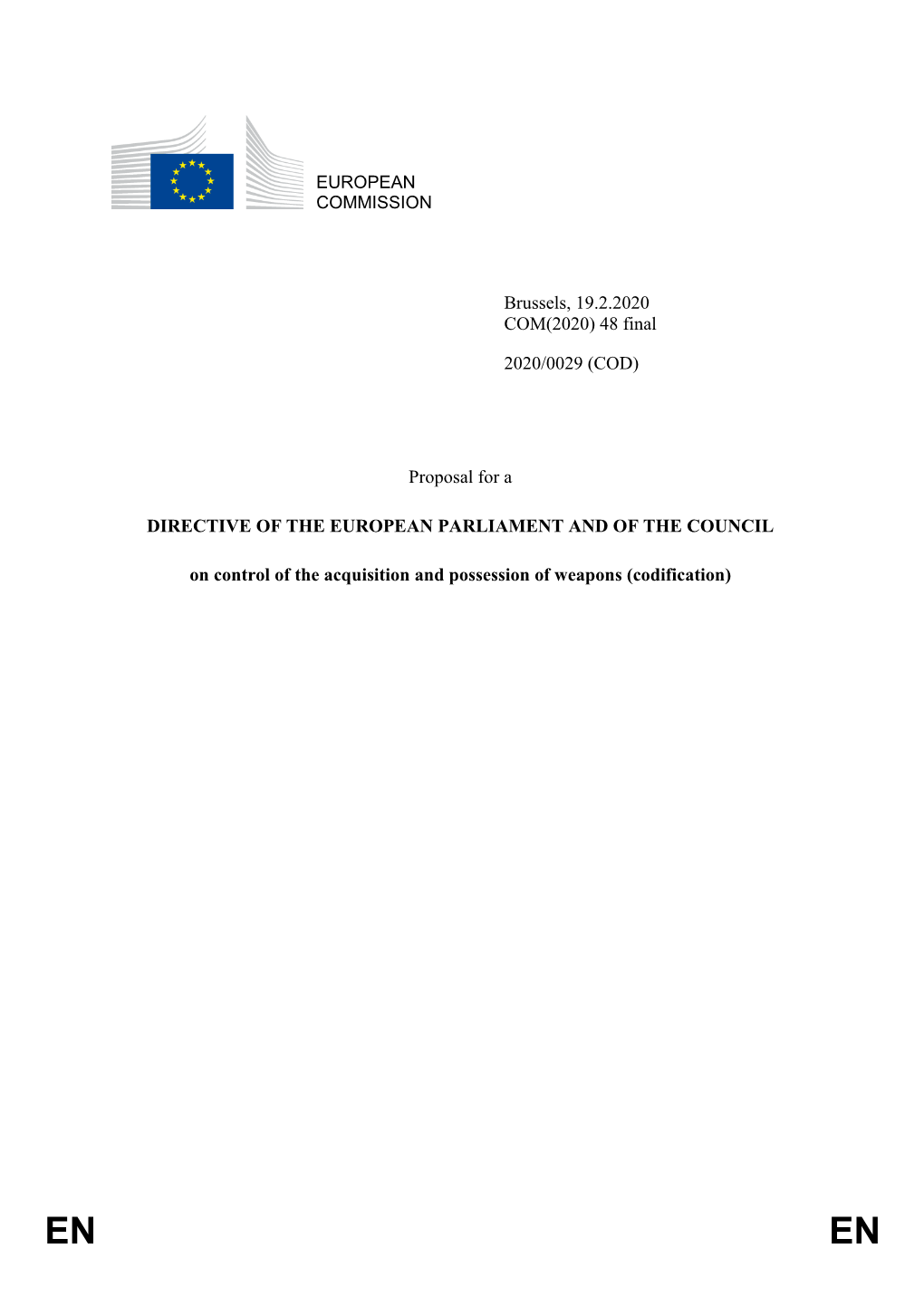 EUROPEAN COMMISSION Brussels, 19.2.2020 COM(2020