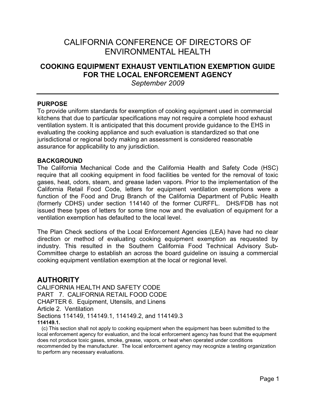 COOKING EQUIPMENT EXHAUST VENTILATION EXEMPTION GUIDE for the LOCAL ENFORCEMENT AGENCY September 2009
