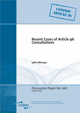 Recent Cases of Article 96 Consultations