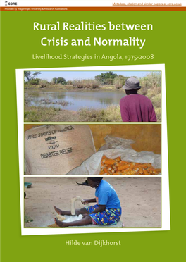 Rural Realities Between Crisis and Normality: Livelihood Strategies in Angola, 1975-2008 236 Pages