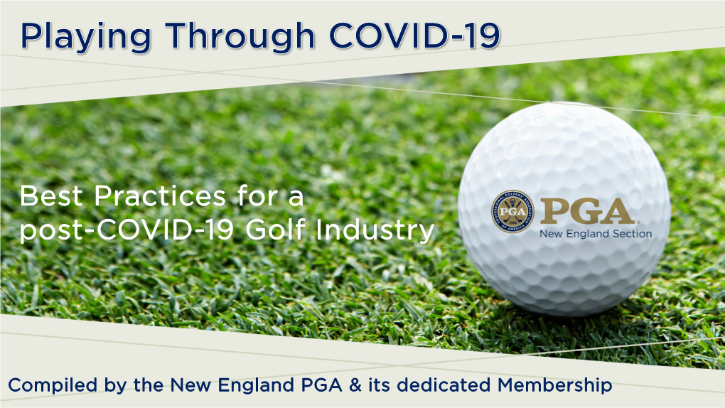 Compiled by the New England PGA & Its Dedicated Membership