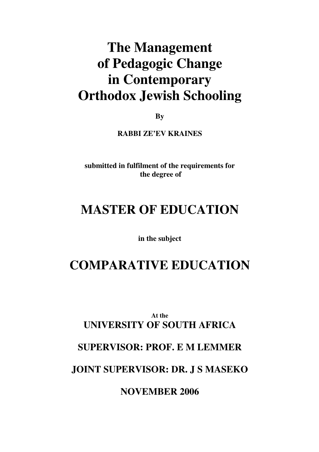The Management of Pedagogic Change in Contemporary Orthodox Jewish Schooling