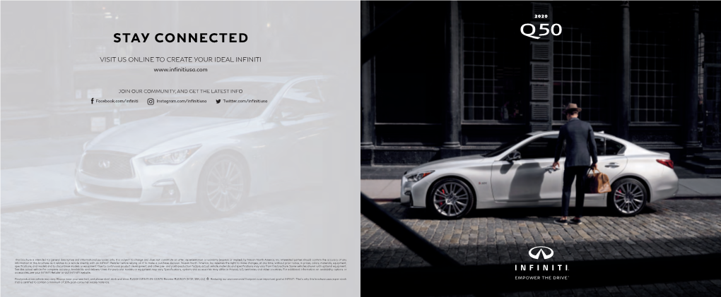 Stay Connected Q50 Visit Us Online to Create Your Ideal Infiniti