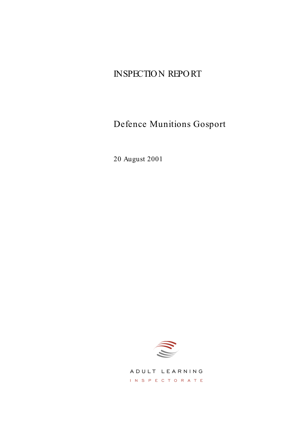 Defence Munitions Gosport INSPECTION REPORT