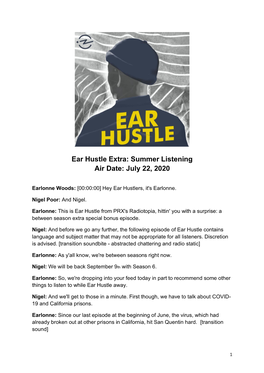 Ear Hustle Extra: Summer Listening Air Date: July 22, 2020