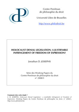 Holocaust Denial Legislation: a Justifiable Infringement of Freedom of Expression?