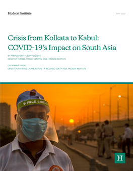 Crisis from Kolkata to Kabul: COVID-19'S Impact on South Asia