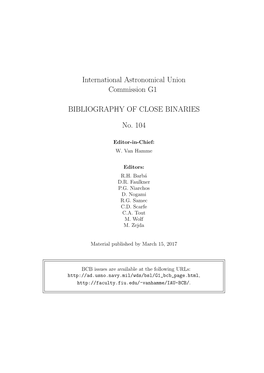 International Astronomical Union Commission G1 BIBLIOGRAPHY of CLOSE BINARIES No
