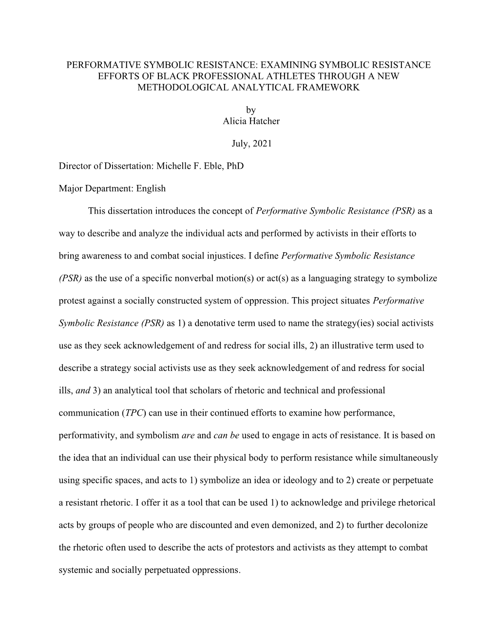 Performative Symbolic Resistance: Examining Symbolic Resistance Efforts of Black Professional Athletes Through a New Methodological Analytical Framework