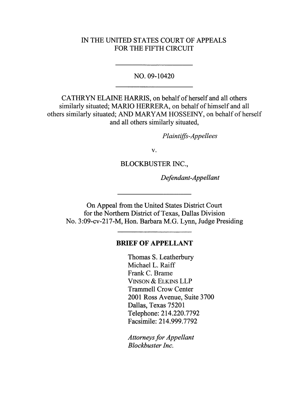 IN the UNITED STATES COURT of APPEALS for the FIFTH CIRCUIT NO. 09-10420 CATHRYN ELAINE HARRIS, on Behalf of Herself and All