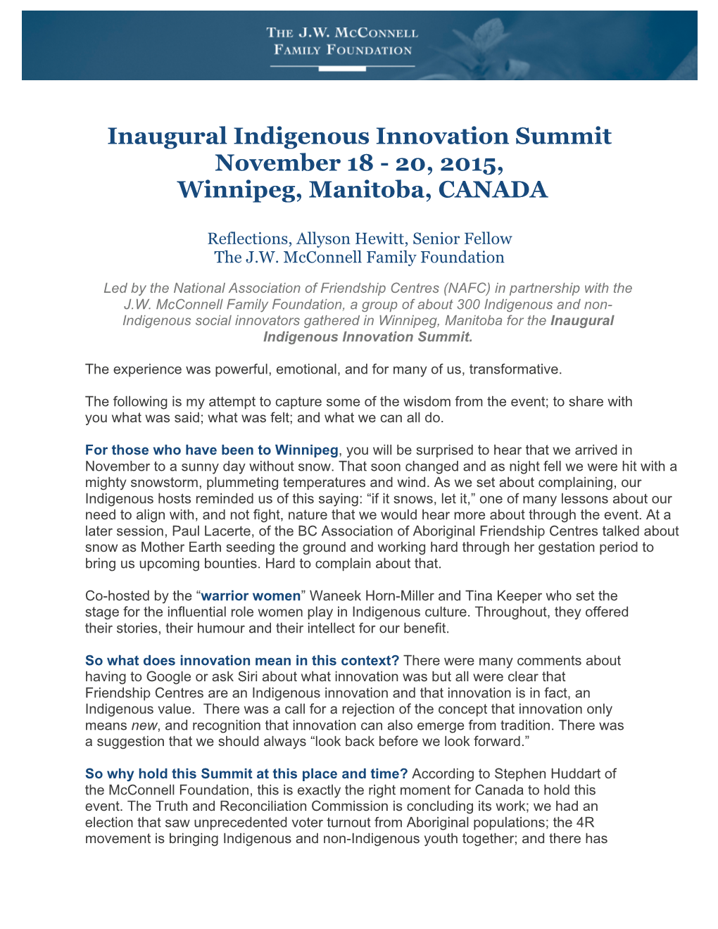 Inaugural Indigenous Innovation Summit November 18 - 20, 2015, Winnipeg, Manitoba, CANADA