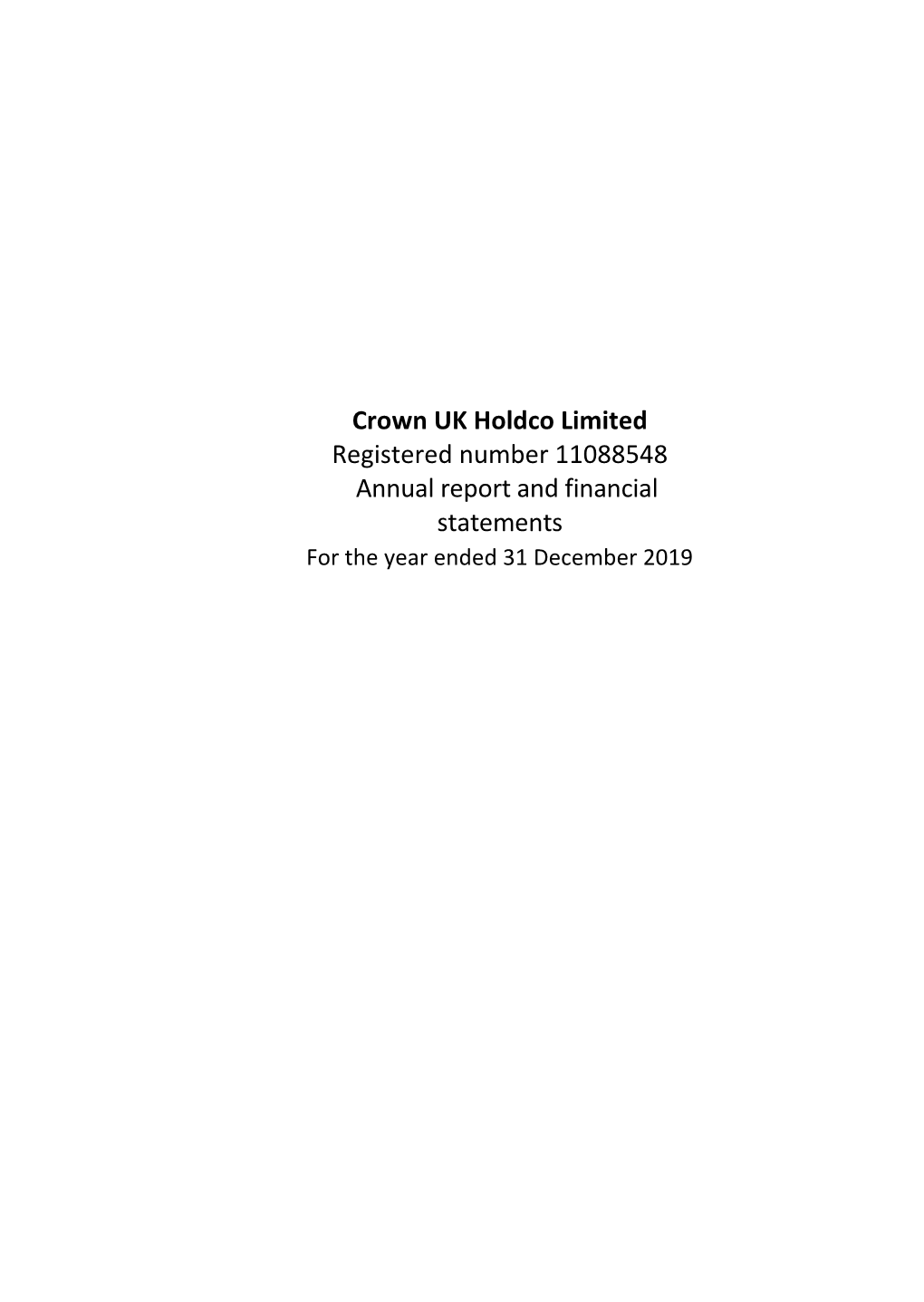 Crown UK Holdco Limited Registered