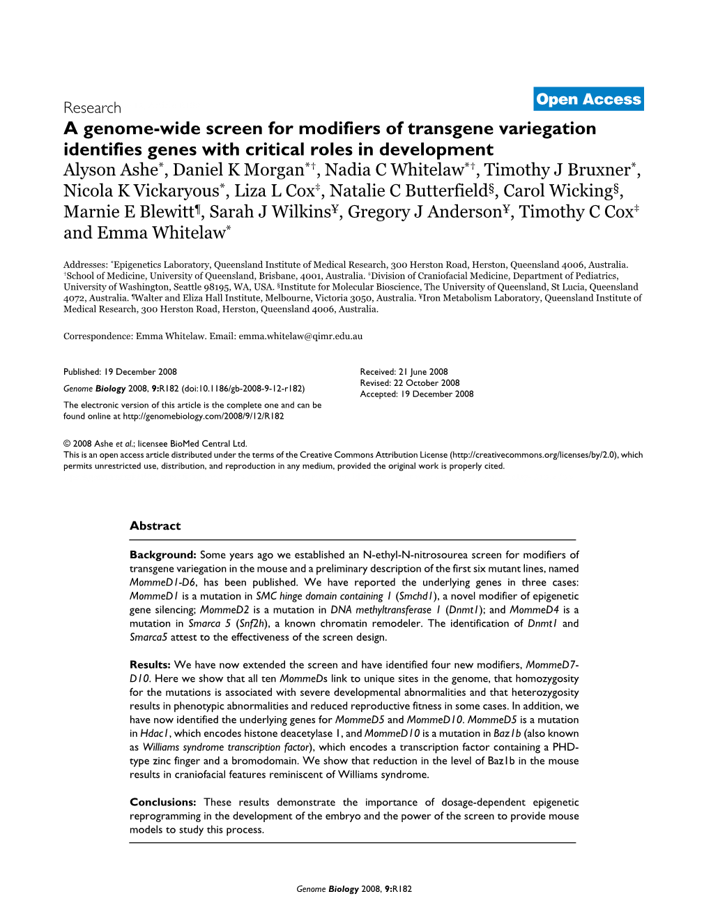 A Genome-Wide Screen for Modifiers of Transgene Variegation Identifies Genes with Critical Roles in Development