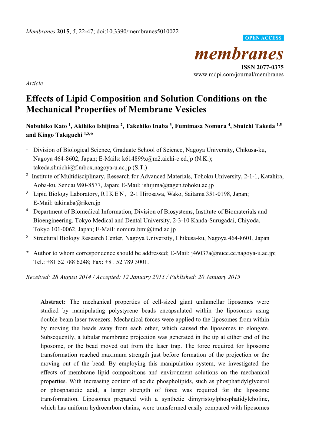 Effects of Lipid Composition and Solution Conditions on the Mechanical Properties of Membrane Vesicles