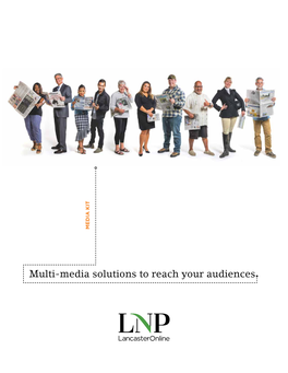 Multi-Media Solutions to Reach Your Audiences