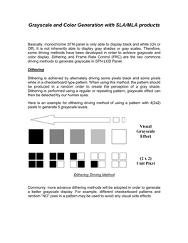 Grayscale and Color Generation with SLA/MLA Products