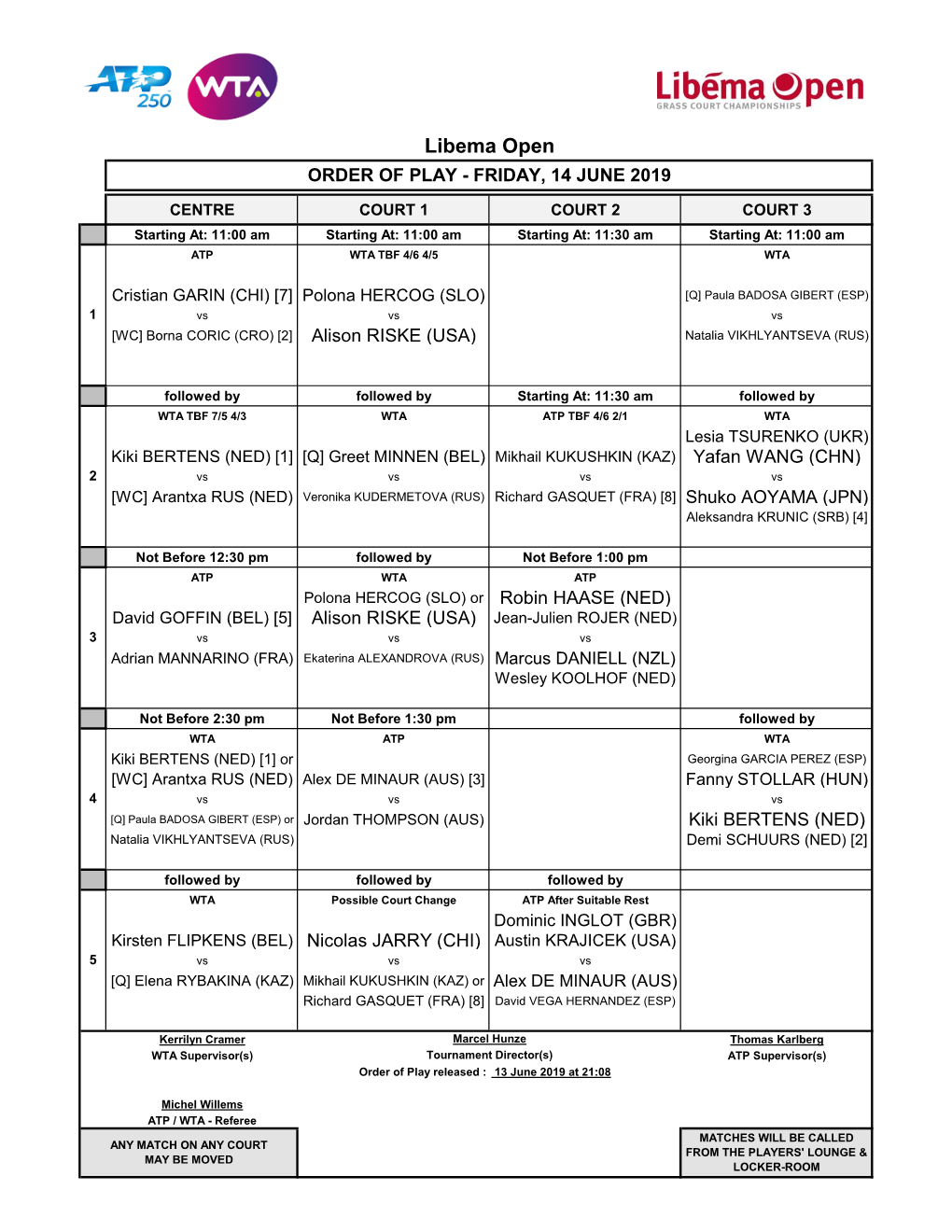 Libema Open ORDER of PLAY - FRIDAY, 14 JUNE 2019